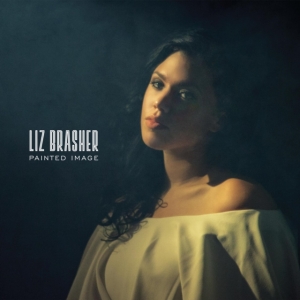 Brasher Liz - Painted Image in the group VINYL / Country at Bengans Skivbutik AB (3493881)