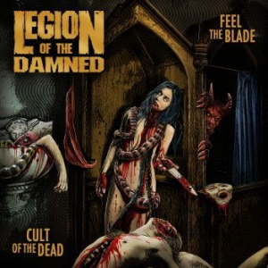 Legion Of The Damned - Feel The Blade/Cult Of The Dead in the group CD / CD Hardrock at Bengans Skivbutik AB (3493898)