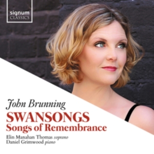 Brunning John - Swansongs, Songs Of Remembrance in the group CD / Klassiskt at Bengans Skivbutik AB (3494702)