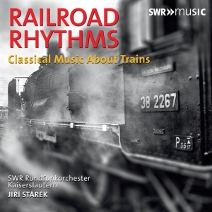 Various - Railroad Rhythms - Classical Music in the group Externt_Lager /  at Bengans Skivbutik AB (3494706)