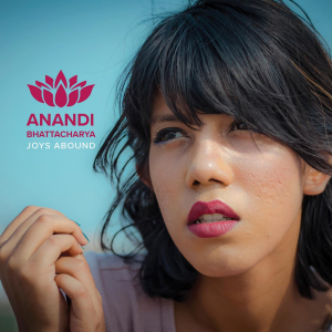 Bhattacharya Anandi - Joys Abound in the group OUR PICKS / Weekly Releases /  / POP /  ROCK at Bengans Skivbutik AB (3495384)