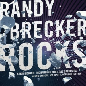 Randy Brecker - Rocks in the group OUR PICKS / Weekly Releases /  / Jazz / Blues at Bengans Skivbutik AB (3496021)