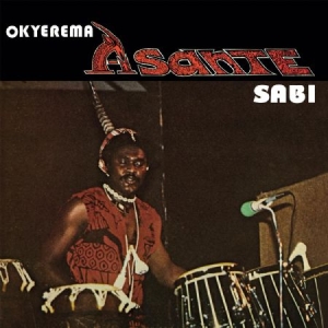 Asante Okyerema - Sabi (Get Down) in the group VINYL / Vinyl Worldmusic at Bengans Skivbutik AB (3496057)