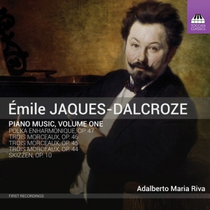 Jaques-Dalcroze Émile - Piano Music, Vol. 1 in the group Externt_Lager /  at Bengans Skivbutik AB (3496253)