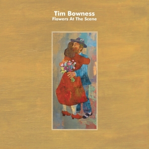 Bowness Tim - Flowers At The Scene in the group OTHER / Övrigt /  at Bengans Skivbutik AB (3496780)
