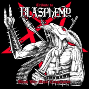 Blandade Artister - Tribute To Blasphemy in the group OTHER / Övrigt /  at Bengans Skivbutik AB (3496858)