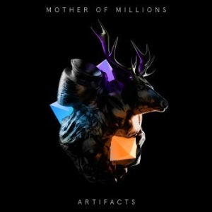 Mother Of Millions - Artifacts in the group OUR PICKS / Weekly Releases / Week 12 / CD Week 12 / METAL at Bengans Skivbutik AB (3497009)