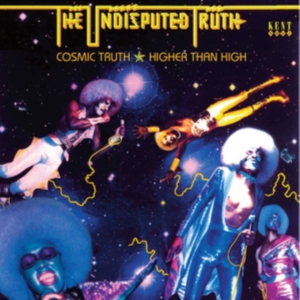 Undisputed Truth - Cosmic Truth - Higher Than High in the group CD / Pop-Rock,RnB-Soul at Bengans Skivbutik AB (3498215)