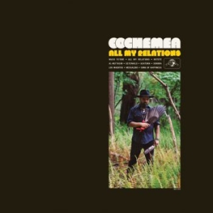 Cochemea - All My Relations in the group CD / RNB, Disco & Soul at Bengans Skivbutik AB (3498230)