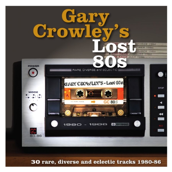 Various Artists - Gary Crowley's Lost 80S in the group VINYL / Bestsellers at Bengans Skivbutik AB (3498236)