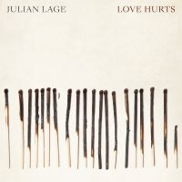 Lage Julian - Love Hurts in the group CD at Bengans Skivbutik AB (3498339)