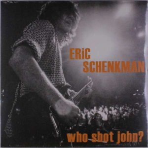 Schenkman Eric - Who Shot John? (Color Vinyl) in the group VINYL / Blues,Jazz at Bengans Skivbutik AB (3503932)