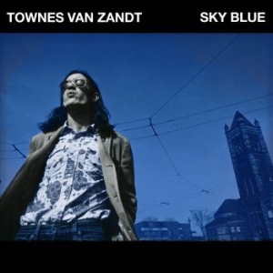 Van Zandt Townes - Sky Blue in the group CD / CD Country at Bengans Skivbutik AB (3503959)