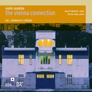 Gál Hans Kornauth Egon Krenek - The Vienna Connection: Violin Sonat in the group Externt_Lager /  at Bengans Skivbutik AB (3504738)