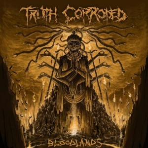 Truth Corroded - Bloodlands in the group CD / Hårdrock/ Heavy metal at Bengans Skivbutik AB (3505374)