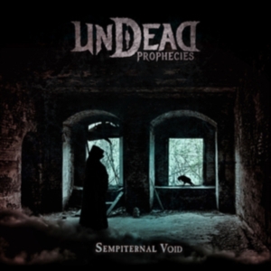 Undead Prophecies - Sempiternal Void in the group CD / Hårdrock/ Heavy metal at Bengans Skivbutik AB (3505426)
