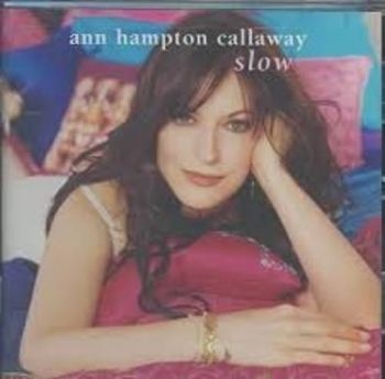 Callaway Ann Hampton - Slow in the group CD / Jazz/Blues at Bengans Skivbutik AB (3506170)