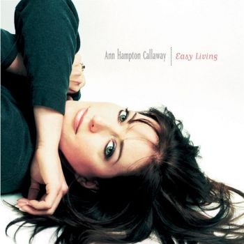 Callaway Ann Hampton - Easy Living in the group CD / Jazz/Blues at Bengans Skivbutik AB (3506172)
