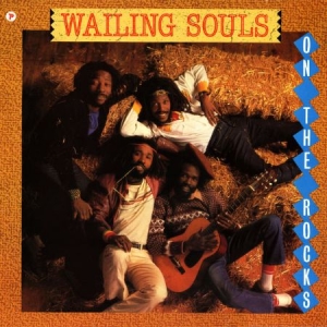 Wailing Souls - On The Rocks in the group VINYL / Upcoming releases / Reggae at Bengans Skivbutik AB (3506197)
