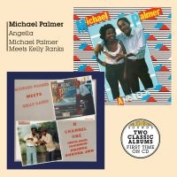 Palmer Michael - Angella + Meets Kelly Ranks At Chan in the group OUR PICKS / Weekly Releases / Week 12 / CD Week 12 / HIP HOP / SOUL / REGGAE at Bengans Skivbutik AB (3509060)