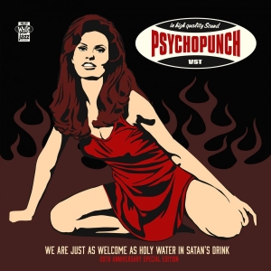 Psychopunch - We Are Just As Welcome As Holy Wate in the group CD / Hårdrock,Pop-Rock,Svensk Folkmusik at Bengans Skivbutik AB (3509576)