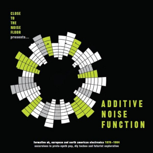 Various Artists - Additive Noise Function: Formative in the group OUR PICKS / Weekly Releases / Week 13 / VINYL W.13 / POP /  ROCK at Bengans Skivbutik AB (3509615)