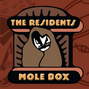 Residents - Mole Box:Complete Mole Trilogy Pres in the group OUR PICKS / Weekly Releases / Week 14 / CD Week 14 / POP /  ROCK at Bengans Skivbutik AB (3509682)