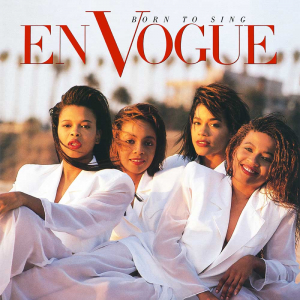 En Vogue - Born To Sing: Deluxe Edition in the group CD / Upcoming releases / RNB, Disco & Soul at Bengans Skivbutik AB (3509719)