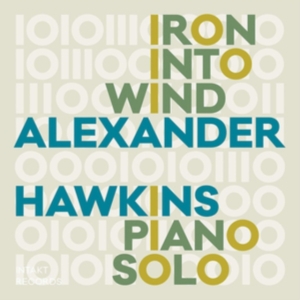 Hawkins Alexander - Iron Into Wind in the group CD at Bengans Skivbutik AB (3509767)
