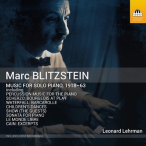 Blitzstein Marc - Music For Solo Piano, 1918–63 in the group Externt_Lager /  at Bengans Skivbutik AB (3509780)