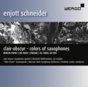 Schneider Enjott - Clair-Obscur – Colors Of Saxophones in the group Externt_Lager /  at Bengans Skivbutik AB (3509784)