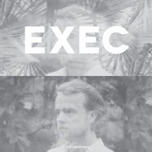 Exec - Limber Real in the group VINYL / Dansk Musik,Pop-Rock at Bengans Skivbutik AB (3510639)