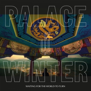 Palace Winter - Waiting For The World To Turn in the group VINYL / Dansk Musik,Pop-Rock at Bengans Skivbutik AB (3510640)
