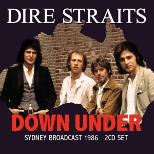 Dire Straits - Down Under (2 Cd Live Broadcast 198 in the group CD / Pop-Rock at Bengans Skivbutik AB (3510681)