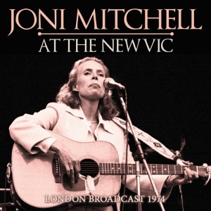 Mitchell Joni - At The New Vic (Live Broadcast 1974 in the group CD / Pop-Rock at Bengans Skivbutik AB (3510682)