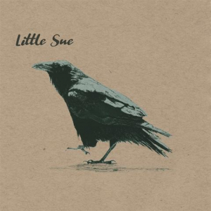 Little Sue - Crow (20Th Anniversary Edition) in the group VINYL / Upcoming releases / Country at Bengans Skivbutik AB (3510718)