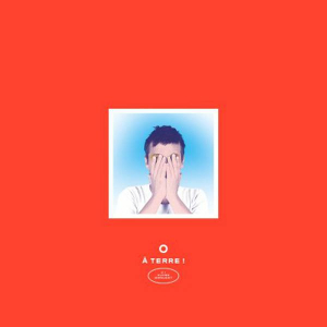 O - Olivier Margerit - A Terre! in the group VINYL / Pop at Bengans Skivbutik AB (3510775)