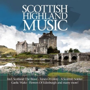 Various Artists - Scottish Highland Music in the group VINYL / Upcoming releases / Worldmusic at Bengans Skivbutik AB (3511900)
