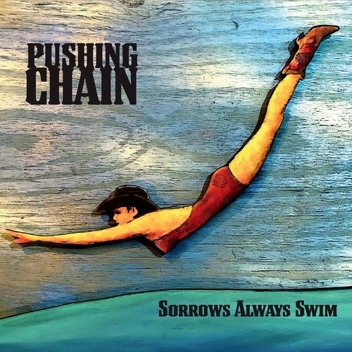 Pushing Chain - Sorrows Always Swim in the group CD / Pop at Bengans Skivbutik AB (3511991)