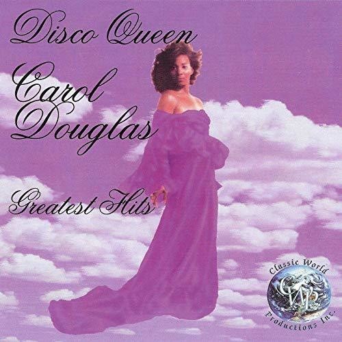 Carol Douglas - Disco Queen: Greatest Hits in the group CD / RNB, Disco & Soul at Bengans Skivbutik AB (3512036)