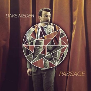 Meder Dave - Passage in the group OUR PICKS / Weekly Releases / Week 10 / Week 10 / JAZZ / BLUES at Bengans Skivbutik AB (3512113)