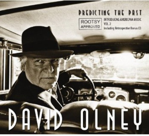 David Olney - Predicting The Past - Rootsy Approv in the group CD / Country at Bengans Skivbutik AB (3512129)