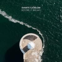 Sjöblom Svante - Before It Breaks in the group VINYL / Country at Bengans Skivbutik AB (3512132)