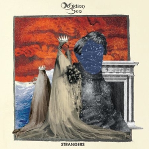 Obsidian Sea - Strangers in the group CD / Hårdrock/ Heavy metal at Bengans Skivbutik AB (3512141)