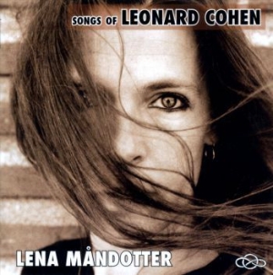 Måndotter Lena - Songs Of Leonard Cohen in the group CD / Country at Bengans Skivbutik AB (3512156)