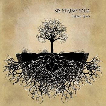 Six String Yada - Diluted Roots in the group CD / Bestsellers at Bengans Skivbutik AB (3512185)