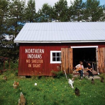 Northern Indians - No Shelter In Sight in the group CD / Country at Bengans Skivbutik AB (3512189)