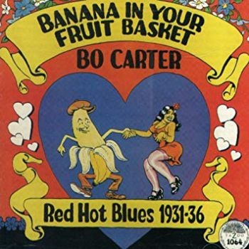 Carter Bo - Banana In Your Fruit Basket in the group CD / Bestsellers at Bengans Skivbutik AB (3512300)