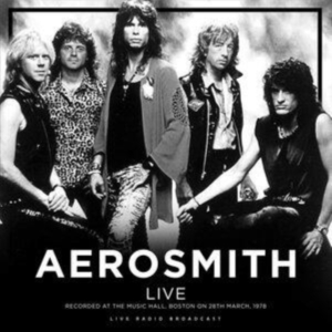 Aerosmith - Live At The Music Hall, Boston 1978 in the group Minishops / Aerosmith at Bengans Skivbutik AB (3513047)