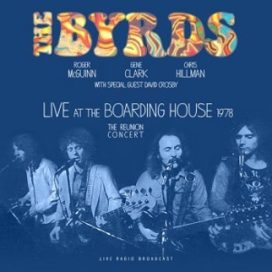 Byrds - Live At The Boarding House 1978 in the group OUR PICKS / Weekly Releases /  / Jazz / Blues at Bengans Skivbutik AB (3513331)